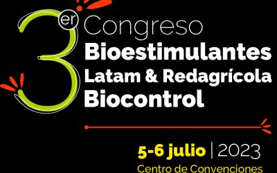 Congreso Bioestimulantes Latam y Redagricola Biocontrol